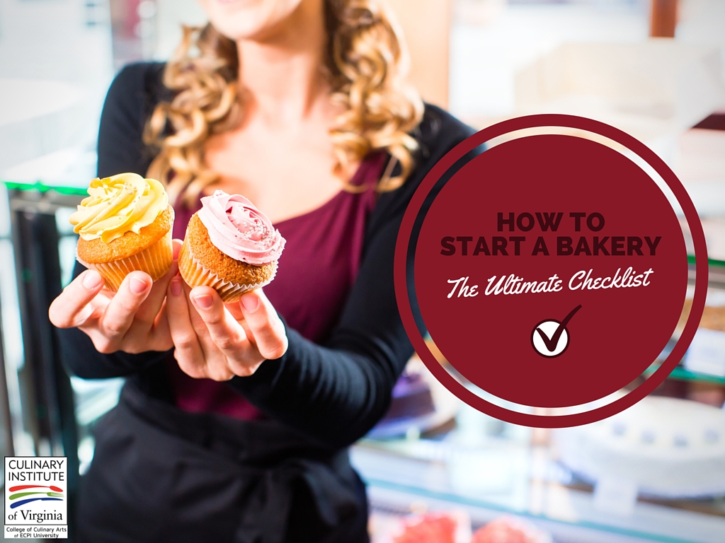 How to Start a Bakery The Ultimate Checklist